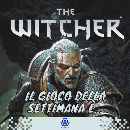6-IL GIOCO DELLA SETTIMANA E'... THE WITCHER