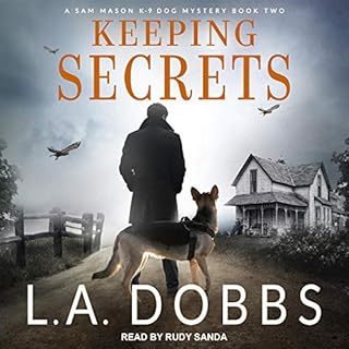 Keeping Secrets Audiolibro Por L. A. Dobbs arte de portada