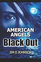 American Angels: Black Out B08DD9Q2P7 Book Cover