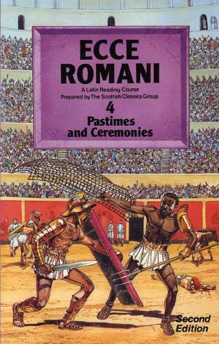 Ecce Romani Book 4 2nd Edition Pastimes And