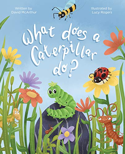 What Does A Caterpillar Do? (What Does Series Book 4) (English Edition) Livre eBook France