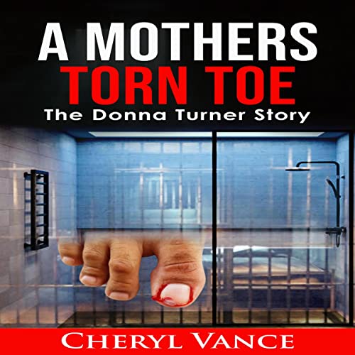 A Mothers Torn Toe by Cheryl Vance episode artwork