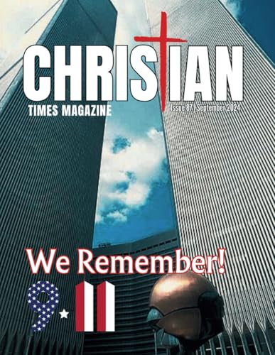 Independently Published 9798338194959 Christian Times Magazine Issue 87 cover