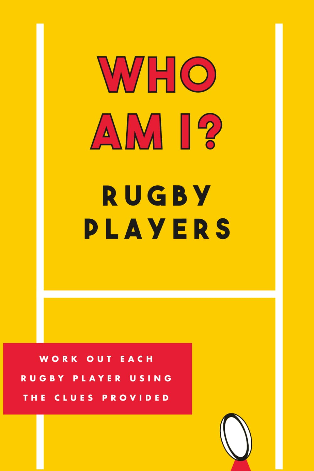 Who Am I? Rugby Players Edition