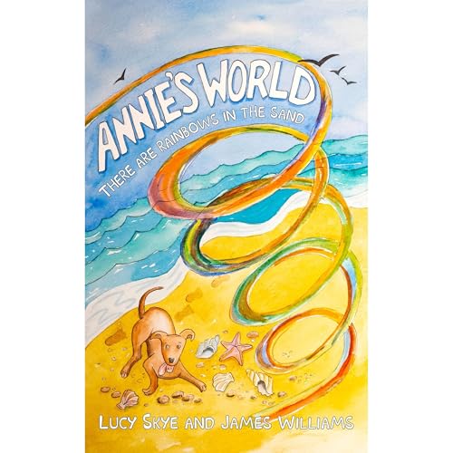 Annie's World Audiolibro Por James Williams, Lucy Skye arte de portada