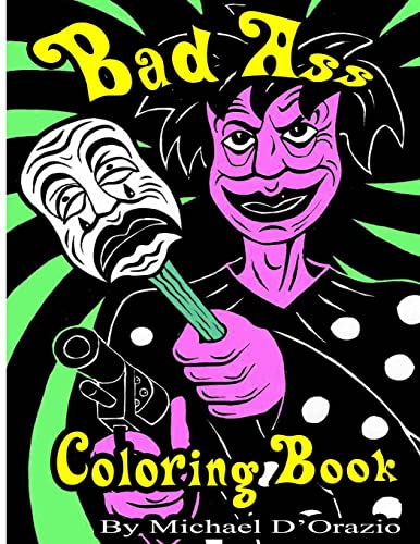 Bad Ass coloring Book[Adult coloring book][Adult content]