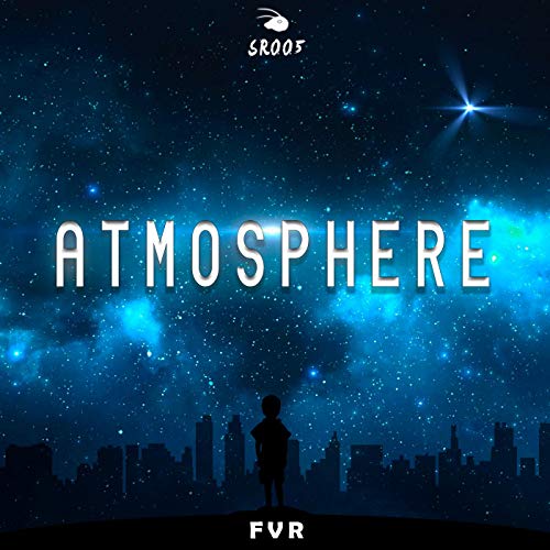 Atmosphere von FVR auf Amazon Music Unlimited