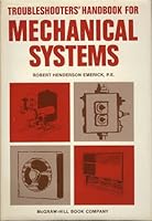 Troubleshooters' Handbook for Mechanical Systems. 0070193142 Book Cover