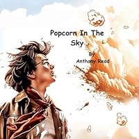 Popcorn In The Sky