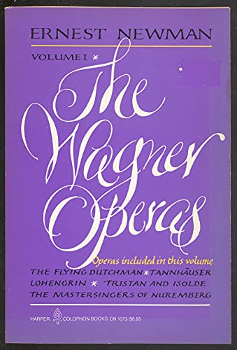 The Wagner Operas, Vol. 1 0060910739 Book Cover
