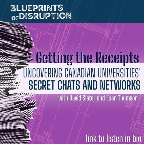 Getting the Receipts: Canadian Universities' Secret Chats and Networks