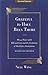 Grateful To Have Been There: My 42 Years With Bill And Lois, And The Evolution Of Alcoholics Anonymous/Second Edition-Expanded and Revised