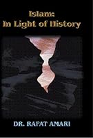 Islam: In Light of History 0976502402 Book Cover