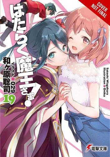 The Devil Is a Part-Timer!, Vol. 19 (light nove... Book Cover