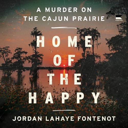 Home of the Happy by Jordan LaHaye Fontenot episode artwork