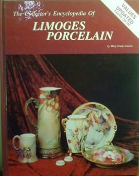 Hardcover The Collector's Encyclopedia of Limoges Porcelain Book