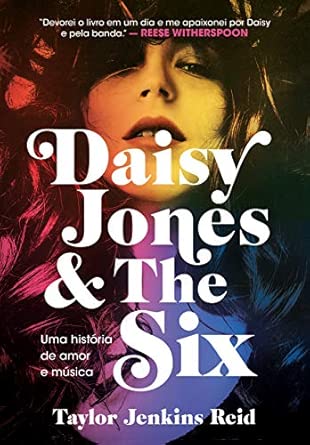 Daisy Jones and The Six