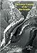 Lower Canyons of the Rio Grande: La Linda to Dryden Crossing, Maps and Notes for River Runners