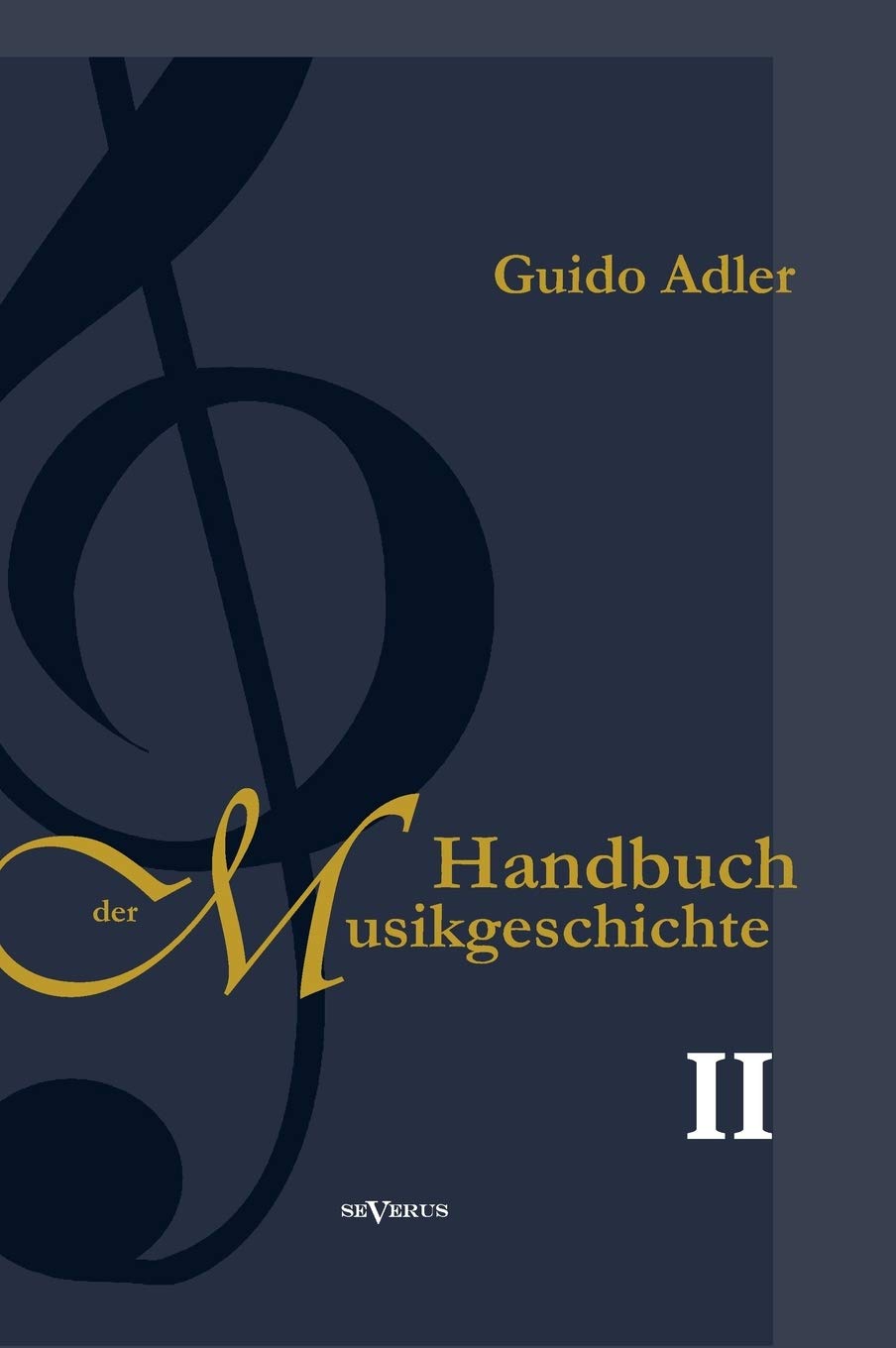 Livre Handbuch der Musikgeschichte Bd 2 avec exemples de partitions pour historiens