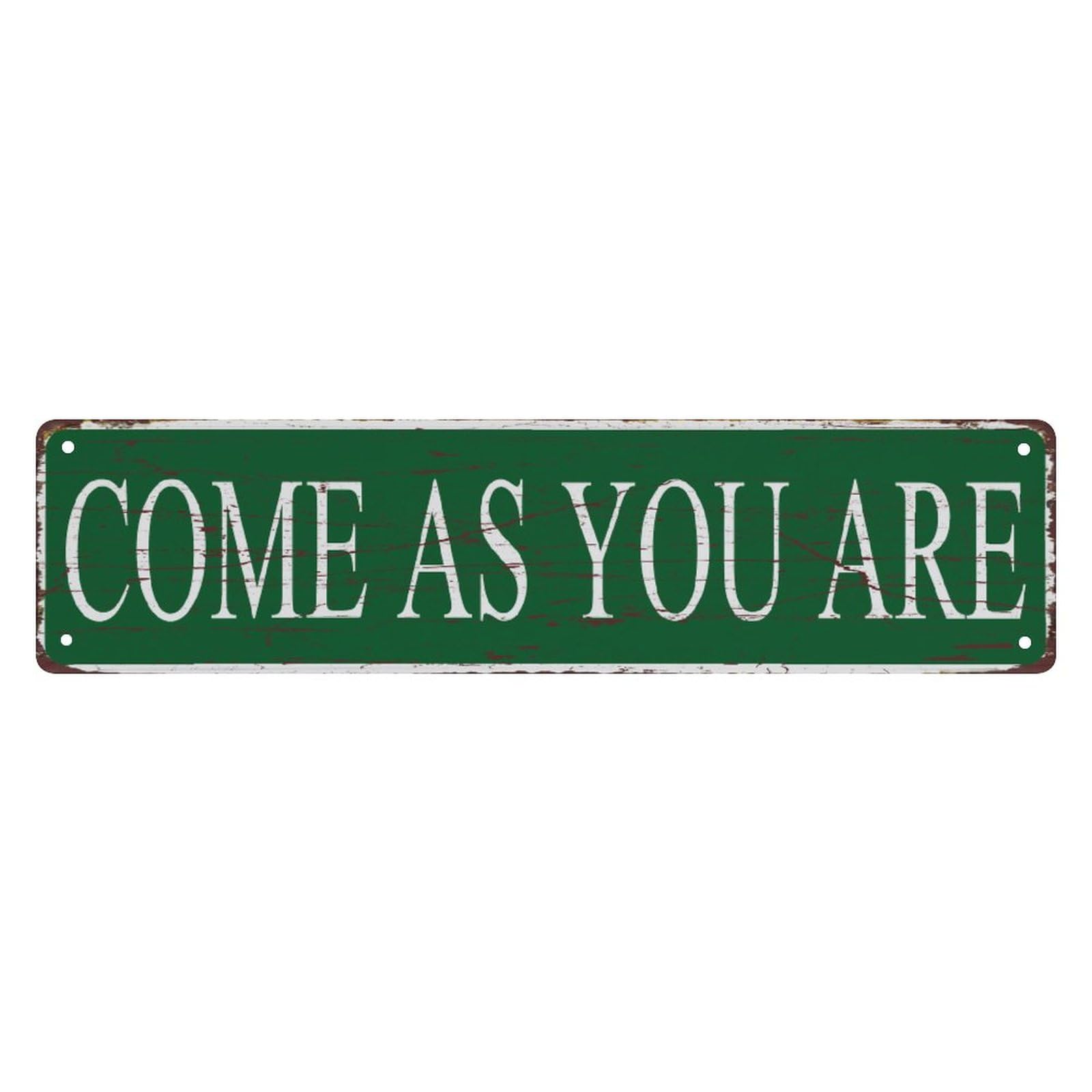peiyeety Vintage Metal Tin Sign Decorative Wall Art Come As You Are Themed Sign, Rustic Style, Durable Waterproof Rustproof, For Home, Entryway, Motivational Decor, Easy To Mount, 4x16 Inch