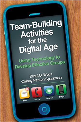 Team-Building Activities for the Digital Age: Using Technology to Develop Effective Groups view 2