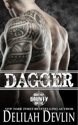 Buy Dagger (Montana Bounty Hunters) (Volume 2) — BookShops.in