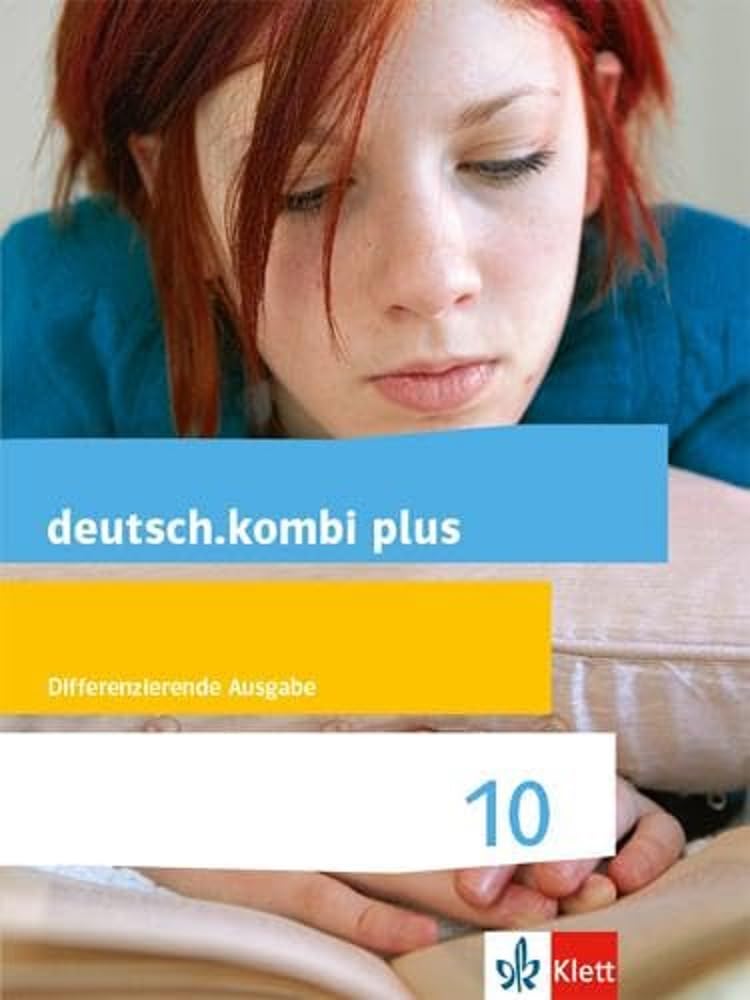 deutsch.kombi plus 10. Differenzierende Allgemeine Ausgabe: Schulbuch Klasse 10 (deutsch.kombi plus. Differenzierende Ausgabe ab 2015)