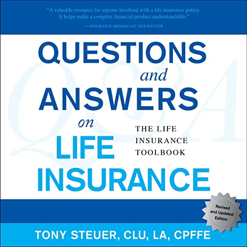 Questions and Answers on Life Insurance The Life Insurance