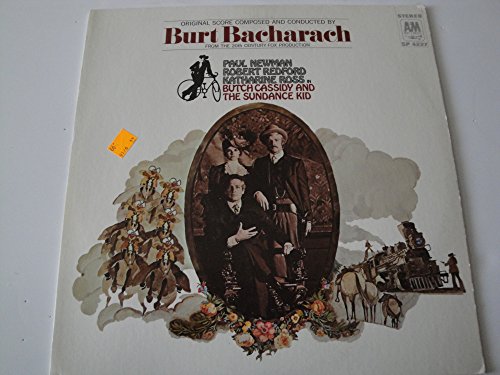 Burt Bacharach - Paul Newman - Robert Reford - Katharine Ross - Butch Cassidy and the Sundance Kid