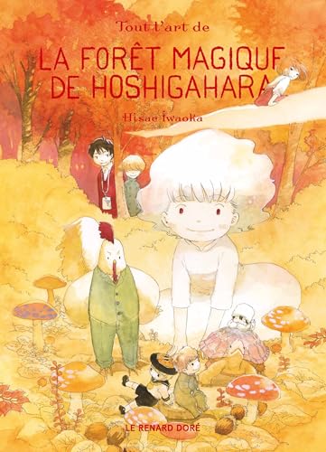 La Forêt magique de Hoshigahara — Tome 5
