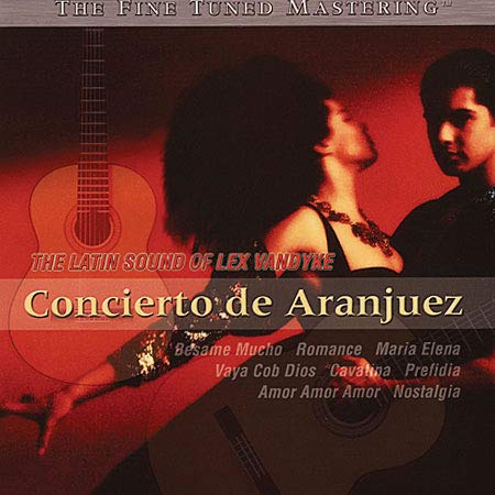 The Latin Sound Of Lex Vandyke - Concierto de Aranjuez(180g High Quality Vinyl)