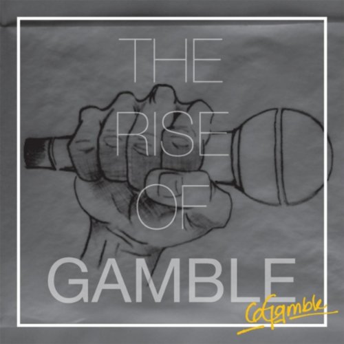 Play The Rise of Gamble by Gamble on Amazon Music
