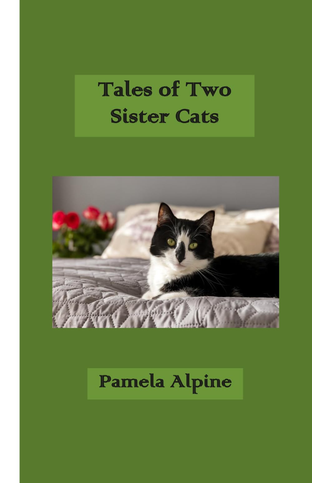 Tales of Two Sister Cats