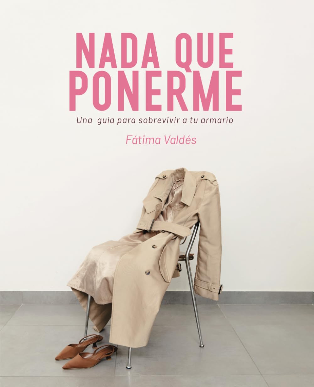 Nada Que Ponerme