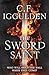 The Sword Saint: Empire of Salt Book III