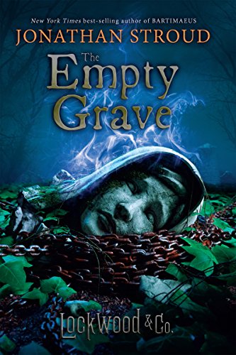 The Empty Grave (Lockwood & Co. Book 5) The Empty Grave (Lockwood & Co. Book 5)