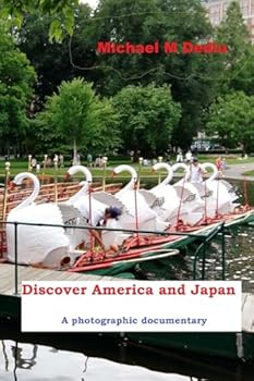 Paperback Discover America and Japan: A photographic documentary Book