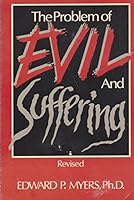 The Problem of Evil and Suffering 1878990071 Book Cover
