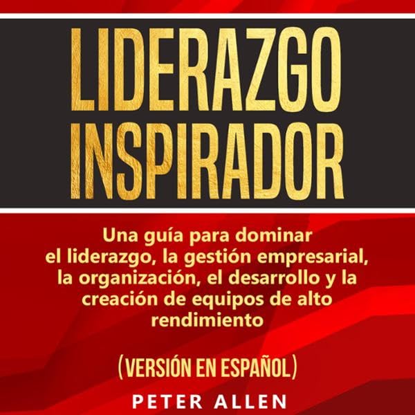 Cover art for Liderazgo Inspirador [Inspiring Leadership]