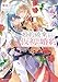 婚約破棄から始まる仮初の婚約　～恩返しのはずが由緒正しき王家の兄妹に甘く 囲われました～　【電子特典付き】 (Kラノベブックスf)