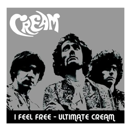 I Feel Free / クリーム