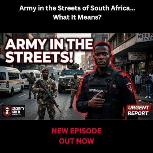 Army in the Streets of South Africa&hellip; What It Means?