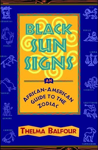 Black Sun Signs: An African-American...