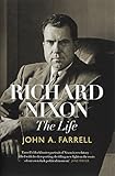 Richard Nixon: the life