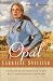 Opal (Dakotah Treasures Book #3)