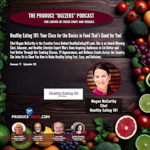 Healthy Eating 101: Your Class for the Basics About Food That's Good for You!