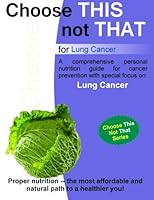 Choose This not That for Lung Cancer 147821757X Book Cover
