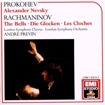 Prokofiev: Alexander Nevsky, Rachmaninov: The Bells