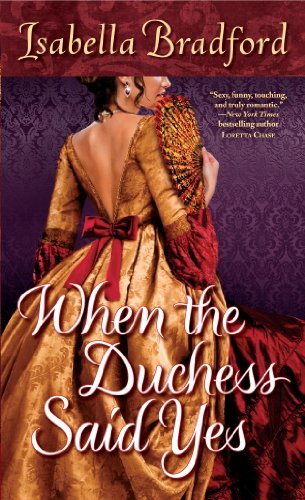 When the Duchess Said Yes (The Wylder Sisters Book 2)