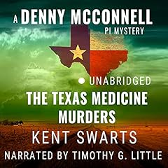 The Texas Medicine Murders Audiolibro Por Kent Swarts arte de portada